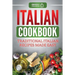 Italian Cookbook: Traditional Italian Recipes Made Easy