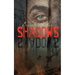 Shadows