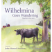 Wilhelmina Goes Wandering