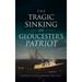 Tragic Sinking of Gloucester's Patriot