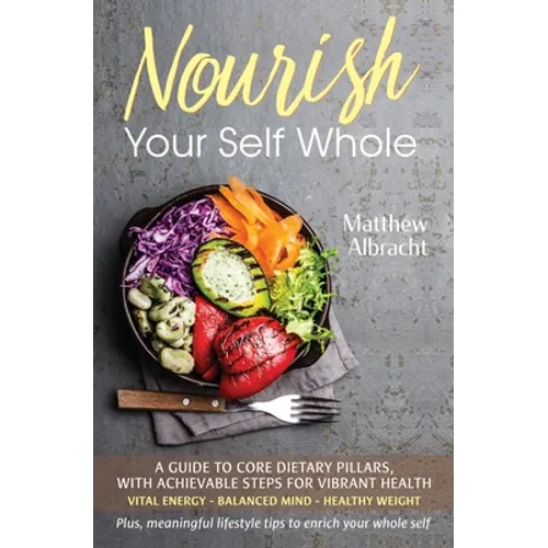 Nourish Your Self Whole