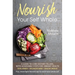 Nourish Your Self Whole