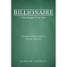 Billionaire I Am Single; I Am One: Paradigm-Shifting Perspective from the King's Son