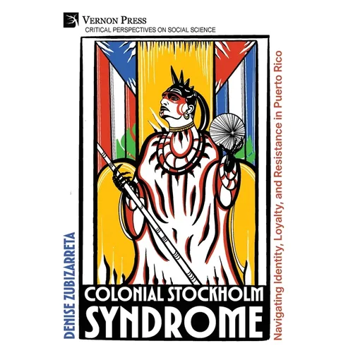 Colonial Stockholm Syndrome