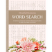 Mindfulmoments Word Search: A Calming Collection of Brain-Boosting Puzzles to Help You Relax & Unwind