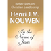 In the Name of Jesus: Reflections on Christian Leadership