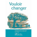 Vouloir Changer: Une Approche Ax E Sur Le Client Traitant de L'Usage D'Alcool Et de M Dicaments Chez Les A N S