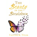 The Beauty in the Breakdown