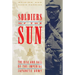 Soldiers of the Sun: The Rise and Fall of the Imperial Japanese Army