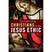Converting Christians to the Jesus Ethic