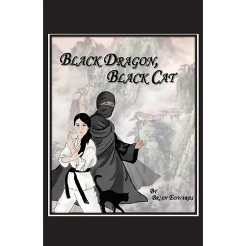 Black Dragon, Black Cat