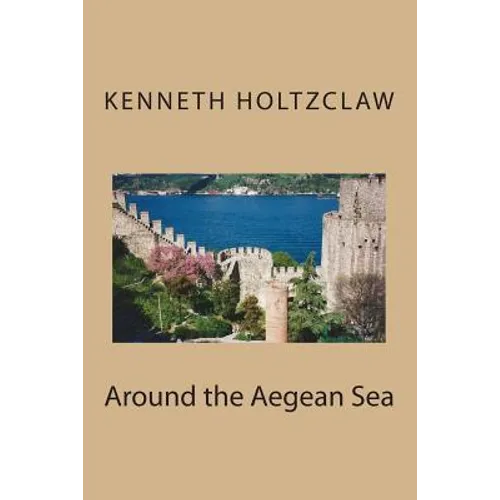 Around the Aegean Sea