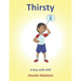Thirsty