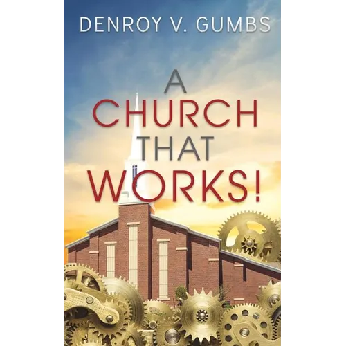 A Church That Works!