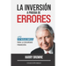 La Inversión a Prueba de Errores: 17 reglas simples para la seguridad financiera