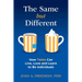 The Same But Different: How Twins Can Live, Love, and Learn to Be Individuals