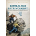 Reform and Retrenchment: A Century of Efforts to Fix Primary Elections