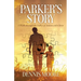 Parker's Story: A Walk Through the Valley of Autism with Christ