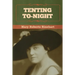 Tenting To-night