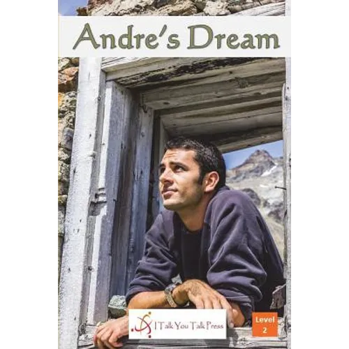 Andre's Dream