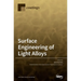 Surface Engineering of Light Alloys