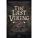 The Last Viking: The True Story of King Harald Hardrada