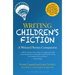 Writing Children's Fiction: A Writers' and Artists' Companion
