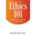 Ethics 101: Practical Ethical Guidelines for Daily Living