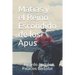 Matías y el Reino Escondido de los Apus