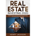 Real Estate Investing 2020: Beginner's Guide. Best and Advanced Strategies to Earn 1 Million a Year with Step by Step process, Learn Right Mindset