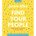 Find Your People Bible Study Guide Plus Streaming Video: Building Deep Community in a Lonely World