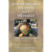 How Despicable Joe Smith Met his Maker: Tybee Island Chronicles Book 1