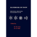 Handbook of Snow: Principles, Processes, Management and Use