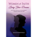 Women of Faith Living Your Dreams