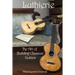 Luthierie: The Art of Building Classical Guitars