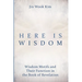 Here is Wisdom