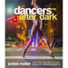 Dancers After Dark