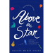 Above the Star: The 8th Island Trilogy, Book 1, a Novel
