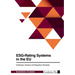 ESG-Rating Systems in the EU. Challenges, Solutions and Regulatory Standards