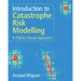 Introduction to Catastrophe Risk Modelling