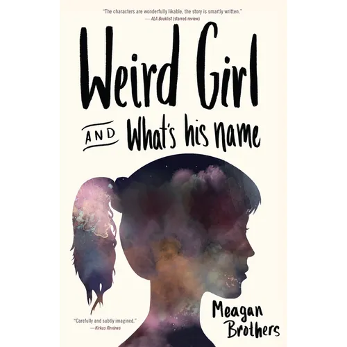 Weird Girl and What's His Name
