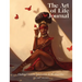 The Art of Life Journal: Finding Inspiration in the Everyday