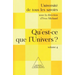 What Is the Universe ? / Qu'est-ce que l'Univers ?: UTLS, volume 4