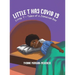 Little T has Covid 19