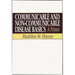 Communicable and Non-Communicable Disease Basics: A Primer