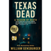 Texas Dead: A Season of Death