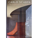 Carlo Scarpa: The Complete Buildings