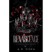 Renascence: A Vengeance & Virtue Novel