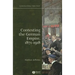 Contesting the German Empire 1871 - 1918