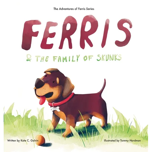 Ferris and the Family of Skunks